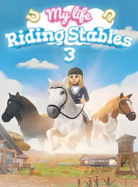 My Life: Riding Stables 3