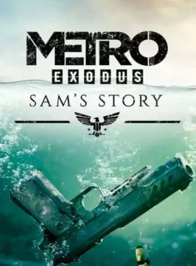 Metro Exodus - Sam's Story