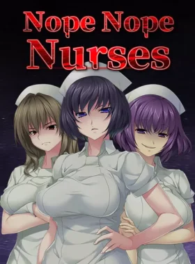 Nope Nope Nurses