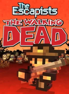 The Escapists: The Walking Dead