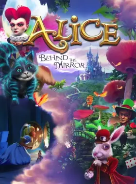 Alice - Behind the Mirror