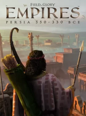 Field of Glory: Empires - Persia 550 - 330 BCE