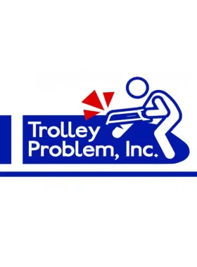 Trolley Problem, Inc.