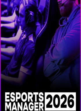 Esports Manager 2026 PC Steam Account
