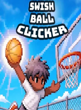 Swish Ball Clicker PC Steam CD Key