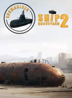 Ship Graveyard Simulator 2 - Submarines DLC LATAM PC Steam CD Key