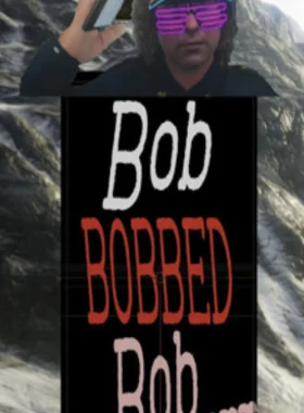 Bob BOBBED Bob... PC Steam CD Key