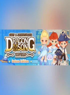 Dragon Song Tavern: Cozy & Adventurous Deluxe Edition PC Steam CD Key