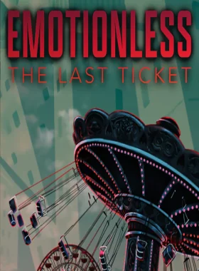 EMOTIONLESS : The Last Ticket PC Steam CD Key