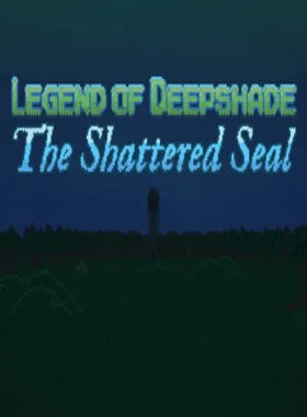 Legend of Deepshade: The Shattered Seal PC Steam CD Key