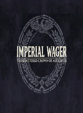 Imperial Wager: The Shattered Crown of Augustus PC Steam CD Key