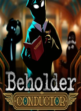 Beholder: Conductor EU PC Steam CD Key