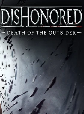 Dishonored: Death of the Outsider NA/UK/JP/KR/CN PC Steam CD Key