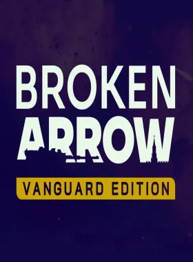 Broken Arrow Vanguard Edition PC Steam CD Key